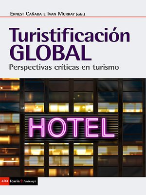 cover image of Turistificación global